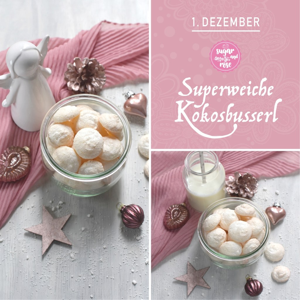 Türchen 1 des Kekserl-Adventskalenders mit Kokosbusserl-Rezept